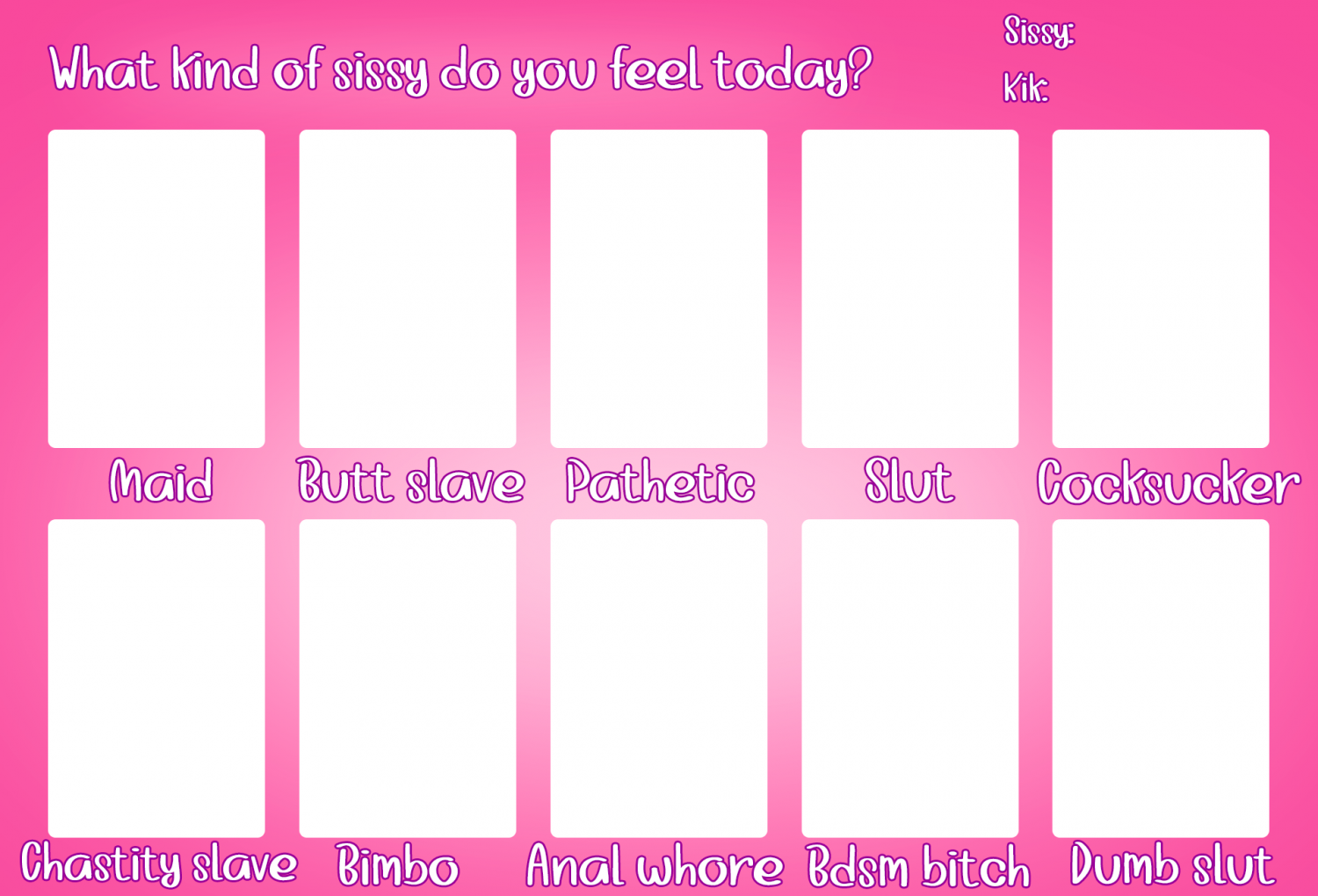 What kind of sissy do you feel today? (Template inside) #DDi6El3D
